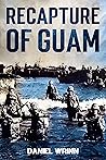 Recapture of Guam...