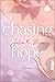 Chasing Hope (Montana Arts College, #3)