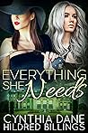 Everything She Needs