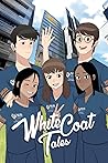 White Coat Tales