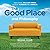 The Good Place and Philosophy: Everything is Forking Fine! (Blackwell Philosophy and Pop Culture)