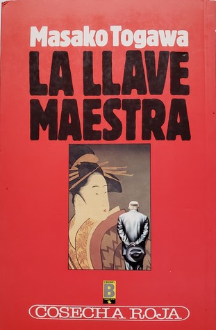 Portada de La llave maestra, de Masako Togawa