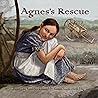 Agnes's Rescue: T...
