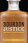 Bourbon Justice: ...