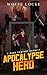 Apocalypse Hero (The Adventures of Dan #1)