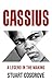 Cassius X - A Legend in the Making