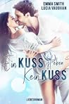 Ein Kuss ist eben kein Kuss