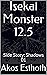 Isekai Monster 12.5: Side S...