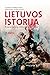 Lietuvos istorija by Alfredas Bumblauskas