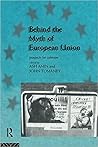 Behind the Myth of European Union: Prospects for Cohesion