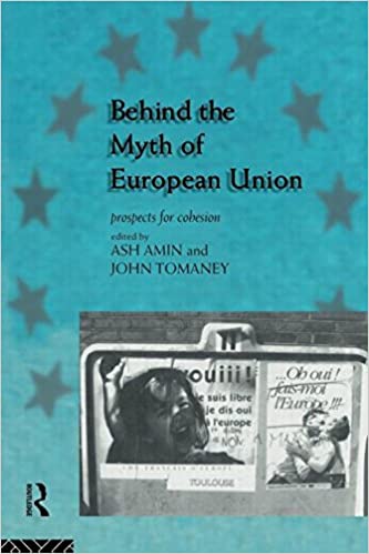 Behind the Myth of European Union: Prospects for Cohesion