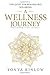 A Wellness Journey by Tonya Kinlow