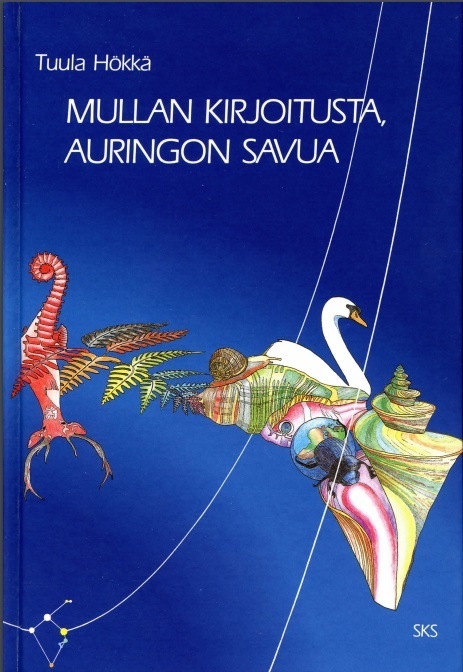 Mullan kirjoitusta, auringon savua: Näkökulmia Eeva-Liisa Mannerin runouteen ja sen modernisuuteen