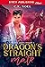 The Dragon's Straight Mate ...