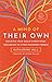 A Mind of Their Own by Katharine Hill