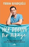 Her Doğum Bir Hik...