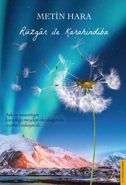 Rüzgar ile Karahindiba (Paperback)