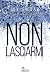 Non lasciarmi by Ivy Smoak