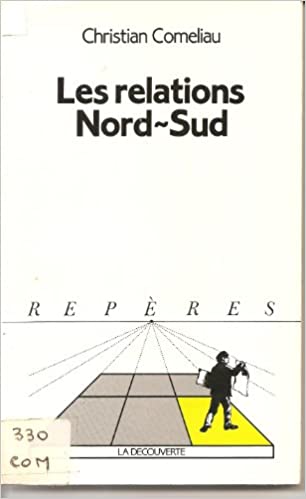 Les relations Nord-Sud (Paperback)