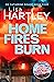 Home Fires Burn (Detective Catherine Bishop #4)