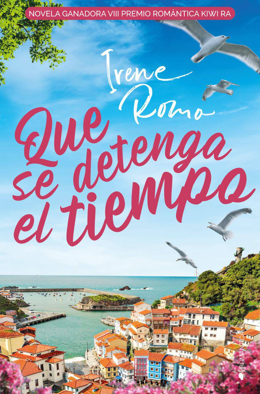 Que se detenga el tiempo (Serie Tiempo, #1)