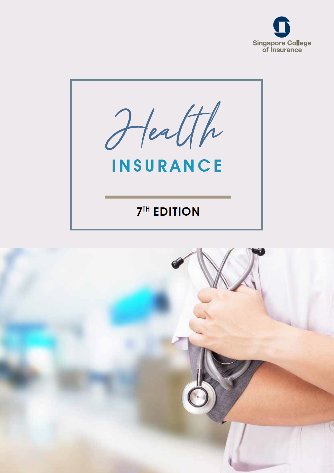 Health Insurance (CMFAS Module HI)