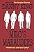 Milo's Marauders
