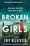 Broken Girls by Joy Kluver