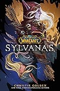 Sylvanas (World of WarCraft, #18)