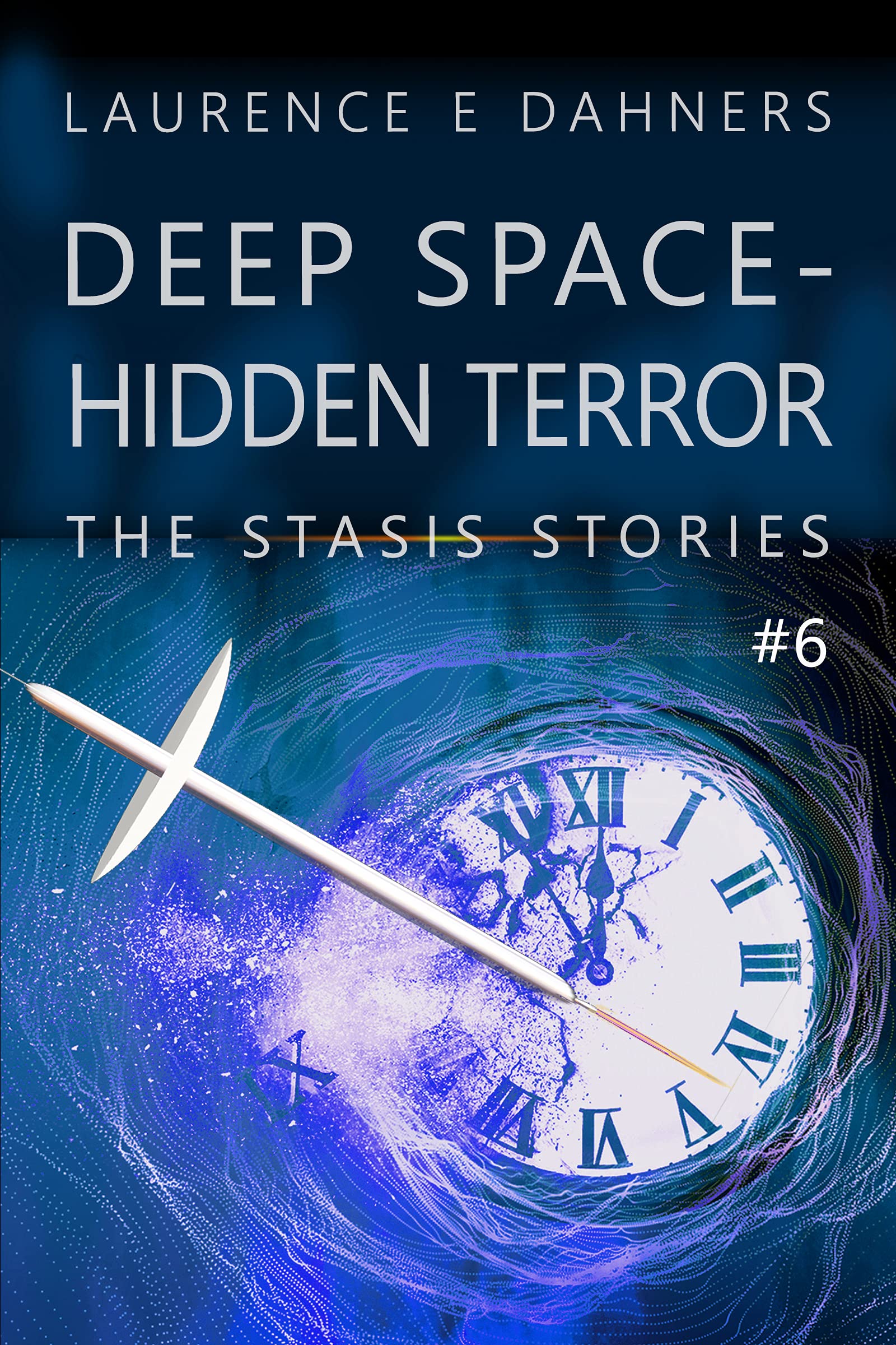 Deep Space - Hidden Terror (The Stasis Stories, #6)