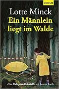 Ein Männlein liegt im Walde
