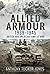 Allied Armour, 1939–1945 by Anthony Tucker-Jones Allied Armour, 1939–1945 by Anthony Tucker-Jones