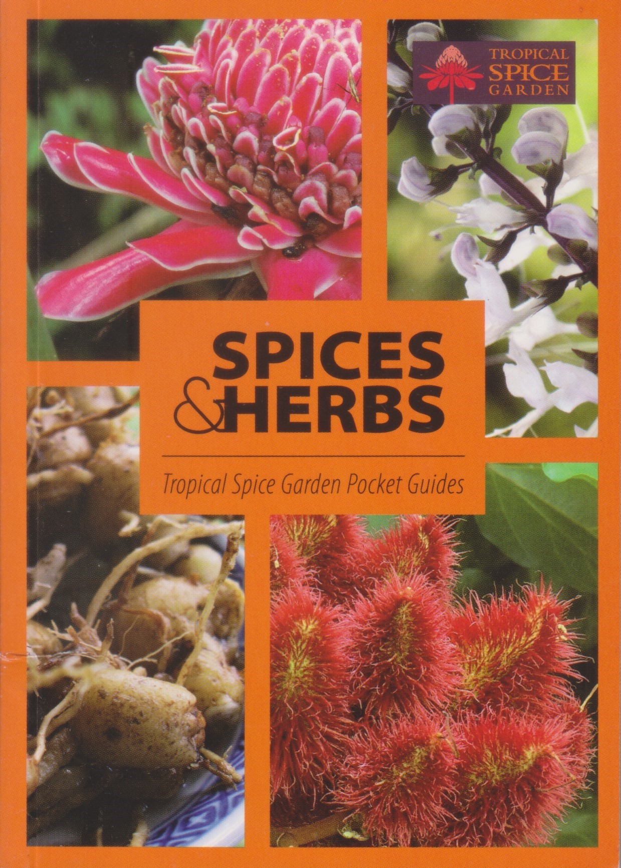 Spices & Herbs: Tropical Spice Garden Pocket Guides