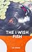 The I Wish Fish