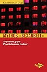 Mythos "Sexarbeit...
