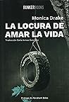 La locura de amar...