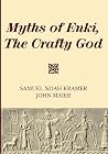 Myths of Enki, Th...