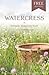 Watercress, or, Edwards' Re...