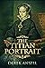 The Titian Portrait: A Novel Of Mary I - Queen Of England