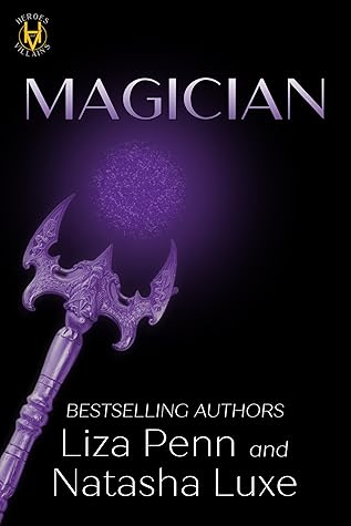 Magician (Heroes and Villains, #4)