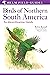 Birds of Northern South Ame...