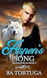 Aspen's Song (Banished #3)