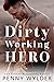 Dirty Working Hero by Penny Wylder