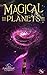 MAGICAL PLANETS by NEELIMA NAGOTU