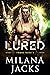 Lured (Tribes, #3)