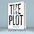 The Plot (The Book Series, #1)