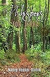 Whispers for Terra by Nancy Houser-Bluhm