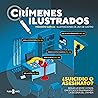 Crímenes ilustrados. Vol. 1 by Modesto Garcia