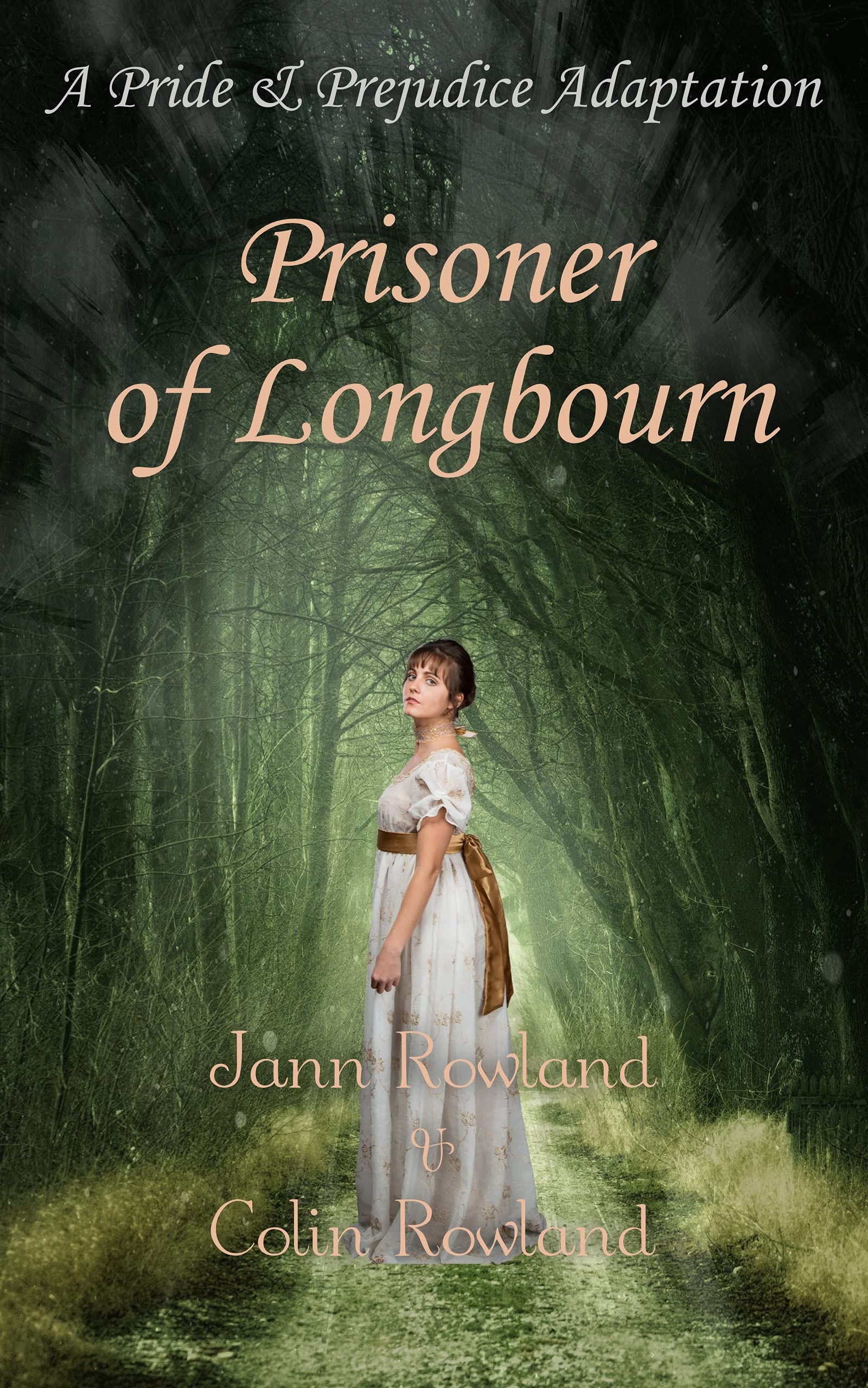 Prisoner of Longbourn (Kindle Edition)