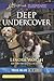 Deep Undercover (True Blue K-9 Unit #4)